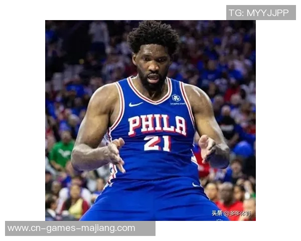 明天76人对热火恩比德因伤缺阵埃奇库姆出战存疑引发关注